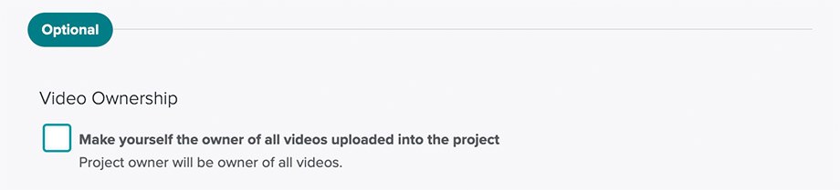 Make yourself owner of videos in Vosaic Projects